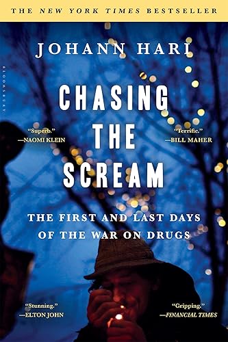 Download Chasing the Scream: The First and Last Days of the War on Drugs PDF