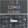 P2.5 Indoor RGB Led Matrix Panel Board, 128 * 64 Pixels, 2.5mm Pitch, 1/32 Scan, Full Color HD Video Wall LED Display Module (RGB, 320x160mm)