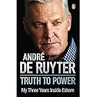 Truth to Power: My Three Years Inside Eskom