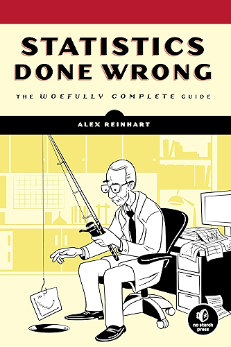 Download Statistics Done Wrong: The Woefully Complete Guide (English Edition) PDF