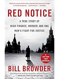 Red Notice: A True Story of High Finance, Murder, and One Man's Fight for Justice