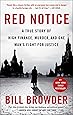 Red Notice: A True Story of High Finance, Murder, and One Man&rsquo;s Fight for Justice