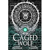 Caged Wolf: Alternate Cover (Darkmore Penitentiary)