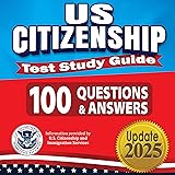 US Citizenship Test Study Guide - 100 Questions