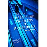 Fifty Challenging Problems in Probability with Solutions (Dover Books on Mathematics)