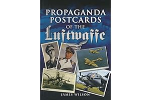 Propaganda Postcards of the Luftwaffe