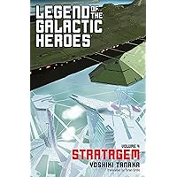 Legend of the Galactic Heroes, Vol. 4: Stratagem (4)