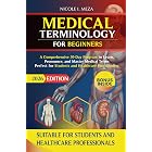 Medical Terminology for Beginners: A Comprehensive 30-Day Program to Learn, Pronounce, and Master Medical Terms | Perfect for Students and Healthcare Practitioners