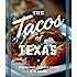 The Tacos of Texas