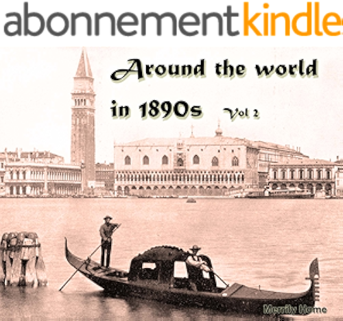 Download Around the world in 1890s - Vol 2: (More than 120 historical photos) (English Edition) PDF