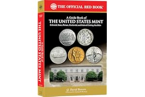 Whitman® Red Book Series #23: A Guide Book of the United States Mint: Colonial, State, Private, Territorial, and Federal Coining Facilties