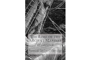 The Rime of the Ancient Mariner: Illustrated