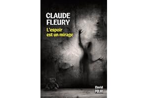 L’espoir est un mirage (French Edition)