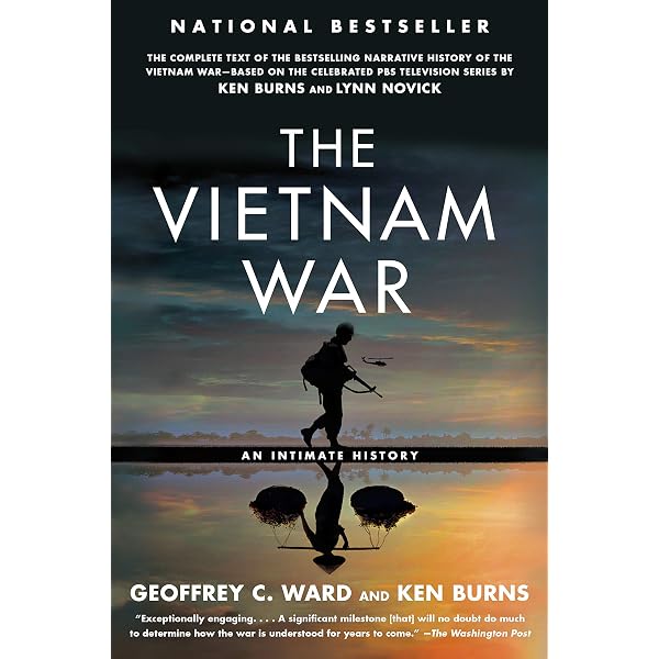 The Vietnam War: An Intimate History eBook : Ward, Geoffrey C
