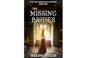 The Missing Brides : A historical psychic romance mystery (The Lady Mortician's Visions series)