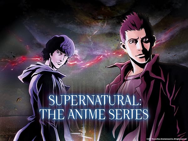 Watch Supernatural: The Anime Series | Prime Video