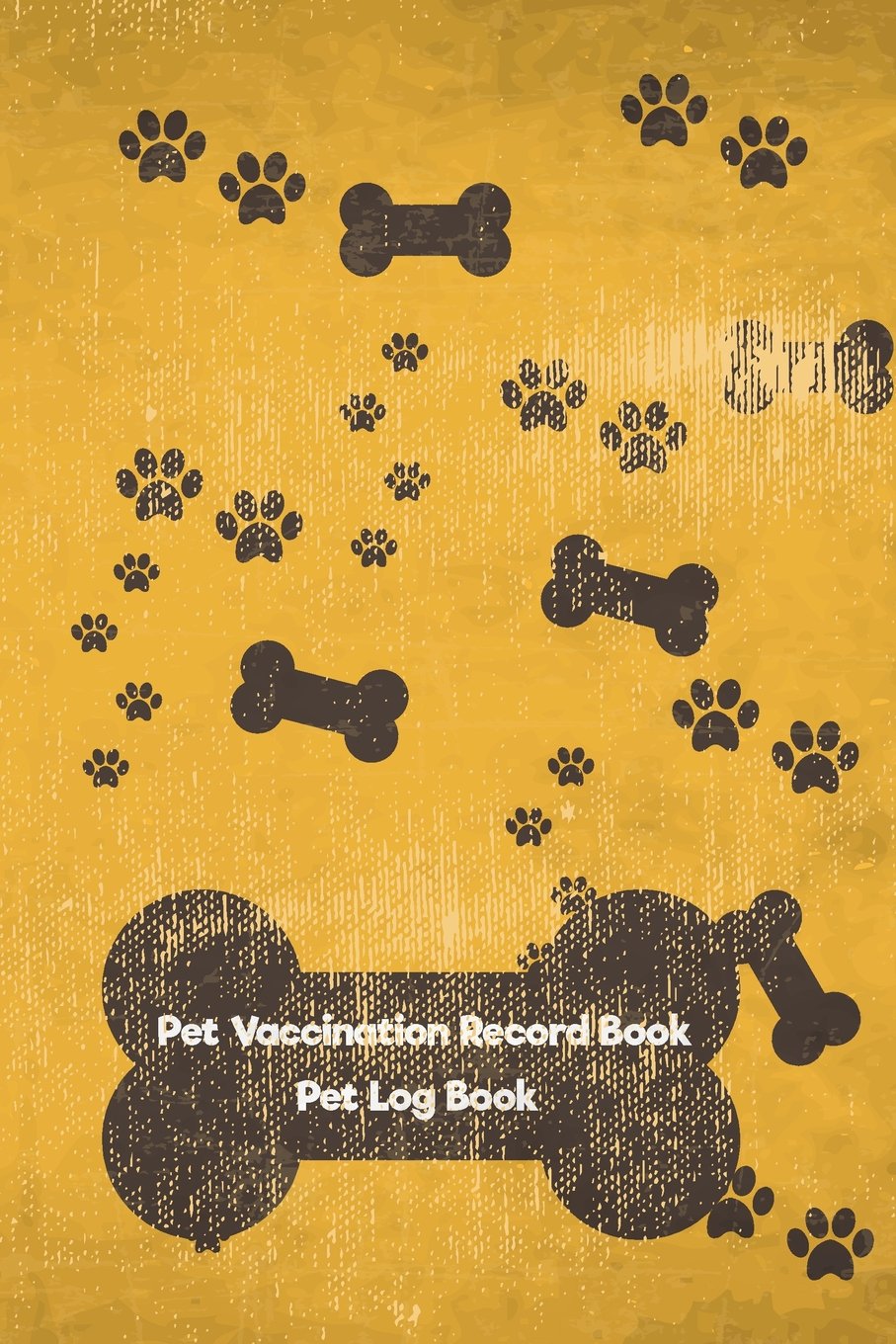 Pet Vaccination Record Book : Pet Log Book : Dog and Pet Health Paperback –  Large Print, September 24, 2017