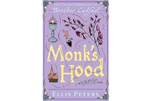Monk's Hood (The Chronicles of Brother Cadfael Book 3)