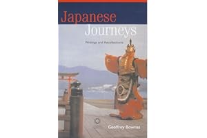 Japanese Journeys: Writings and Recollections