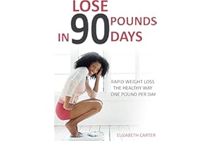 Lose 90 Pounds in 90 Days: Waist-A-Way, The Healthy Way