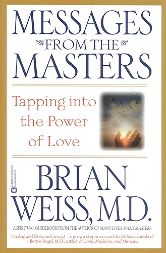 Download Messages from the Masters: Tapping into the Power of Love (English Edition) PDF