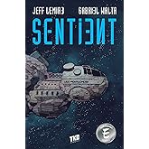 Sentient: A Graphic Novel