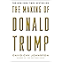 The Making of Donald Trump