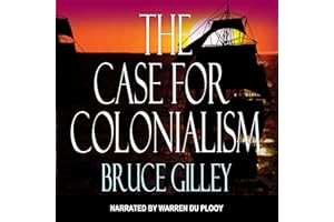 The Case for Colonialism
