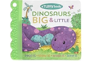 Tuffy Dinosaurs Big & Little (an Opposites Book) - Washable, Chewable, Unrippable Pages With Hole For Stroller Or Toy Ring, Teether Tough, Ages 0-3 (A Tuffy Book)