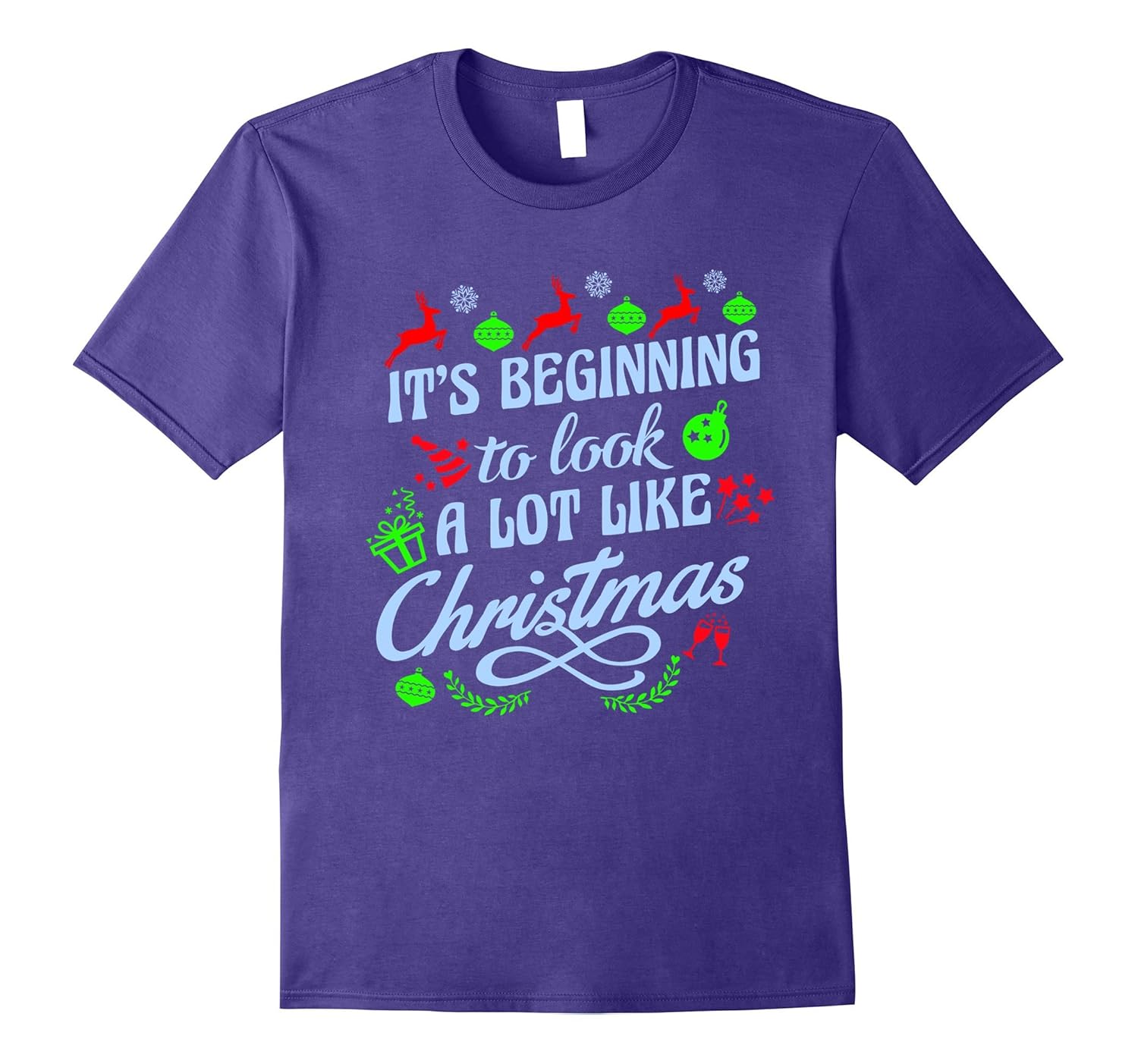 It's Beginning To Look A Lot Like Christmas Xmas T-Shirt-ANZ