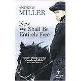 Now We Shall Be Entirely Free