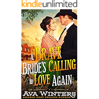 A Brave Bride's Calling to Love Again: A Western Historical Romance Book book cover