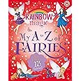 Rainbow Magic: My A to Z of Fairies
