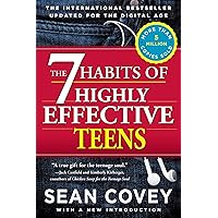 The 7 Habits of Highly Effective Teens