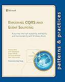 Exploring CQRS and Event Sourcing (Microsoft patterns & practices)