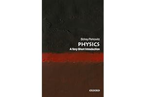 Physics: A Very Short Introduction (Very Short Introductions)