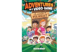 The Adventures in a Video Game: Great Pie Heist (Volume 4)