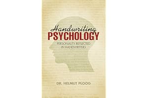 Handwriting Psychology: Personality Reflected in Handwriting