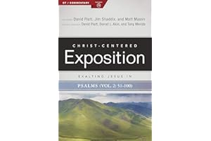 Exalting Jesus in Psalms 51-100 (Christ-Centered Exposition Commentary)