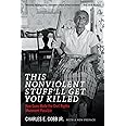 This Nonviolent Stuff'll Get You Killed: How Guns Made the Civil Rights Movement Possible