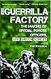 The Guerrilla Factory: The Making of Special Forces Officers, the Green Berets