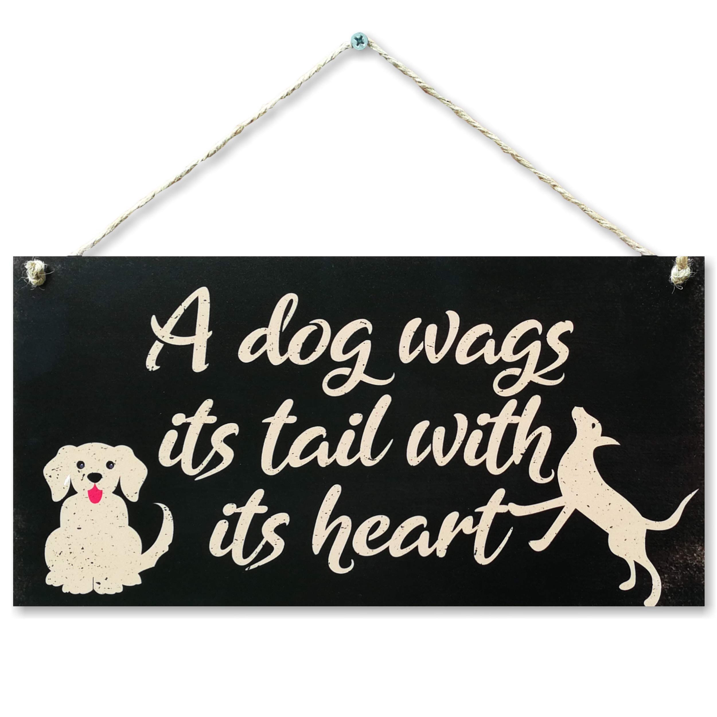 CARISPIBET A dog wags its tail with its heart | home decorative sign, decorations for animal lovers, dog lovers 6" x 12"