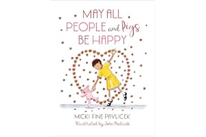 May All People and Pigs Be Happy