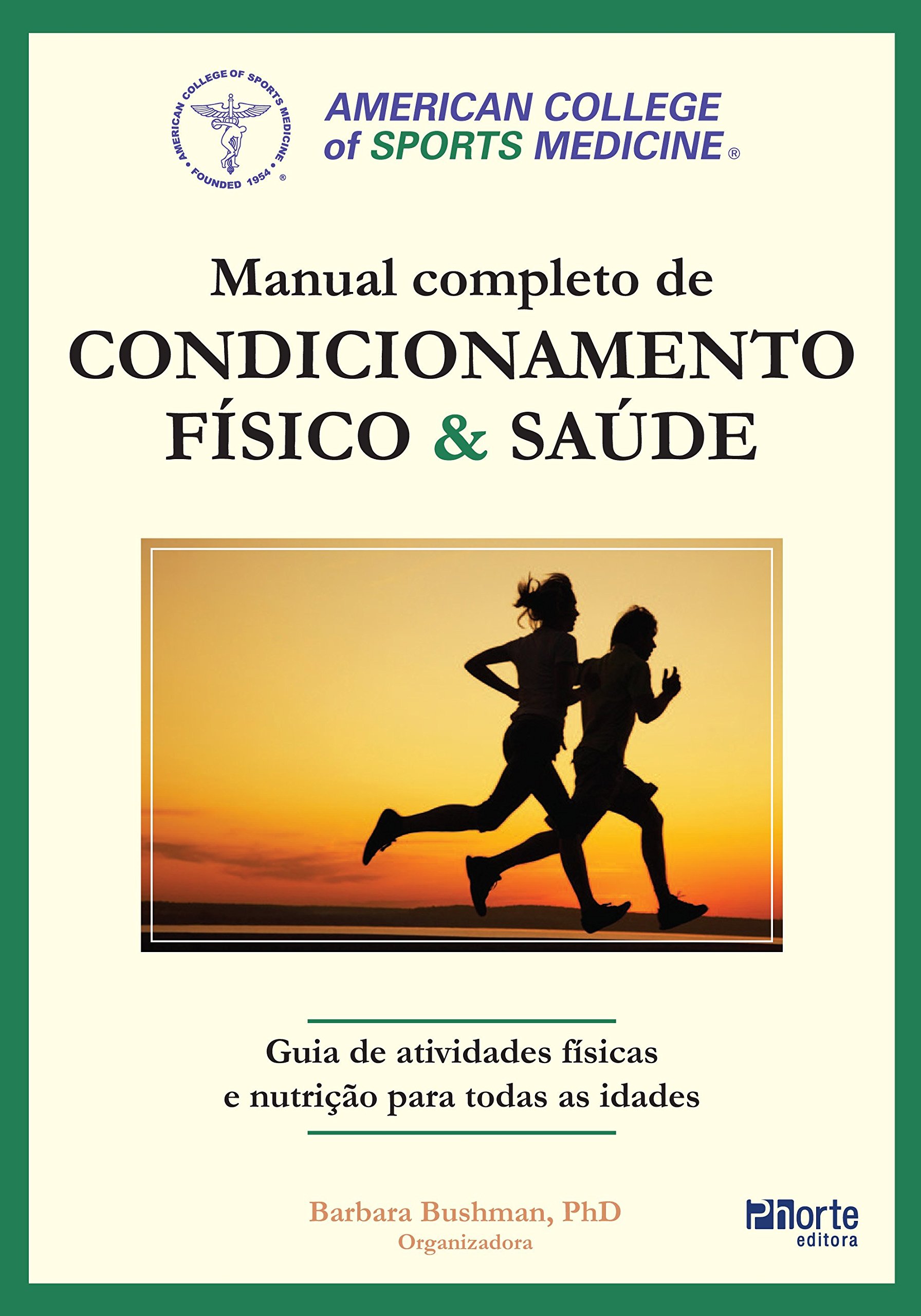 Manual Completo de Condicionamento Físico e Saúde PDF Barbara Buschman Manual Completo de Condicionamento Físico e Saúde PDF Barbara Buschman