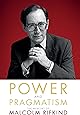 Power and Pragmatism: The Memoirs of Malcolm Rifkind