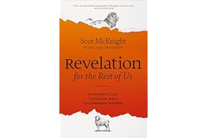 Revelation for the Rest of Us: A Prophetic Call to Follow Jesus as a Dissident Disciple