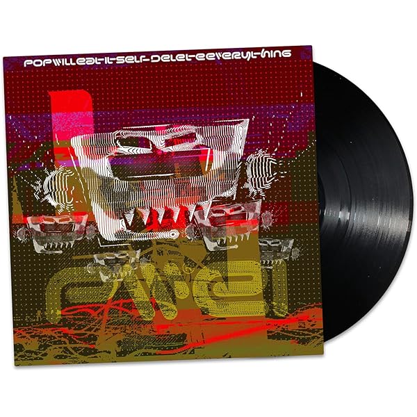 Pop Will Eat Itself - This Is The DayThis Is The Hour This