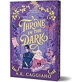 Throne in the Dark (Deluxe Edition): A Novel (Villains & Virtues, 1)