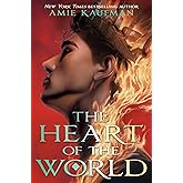 The Heart of the World (The Isles of the Gods)