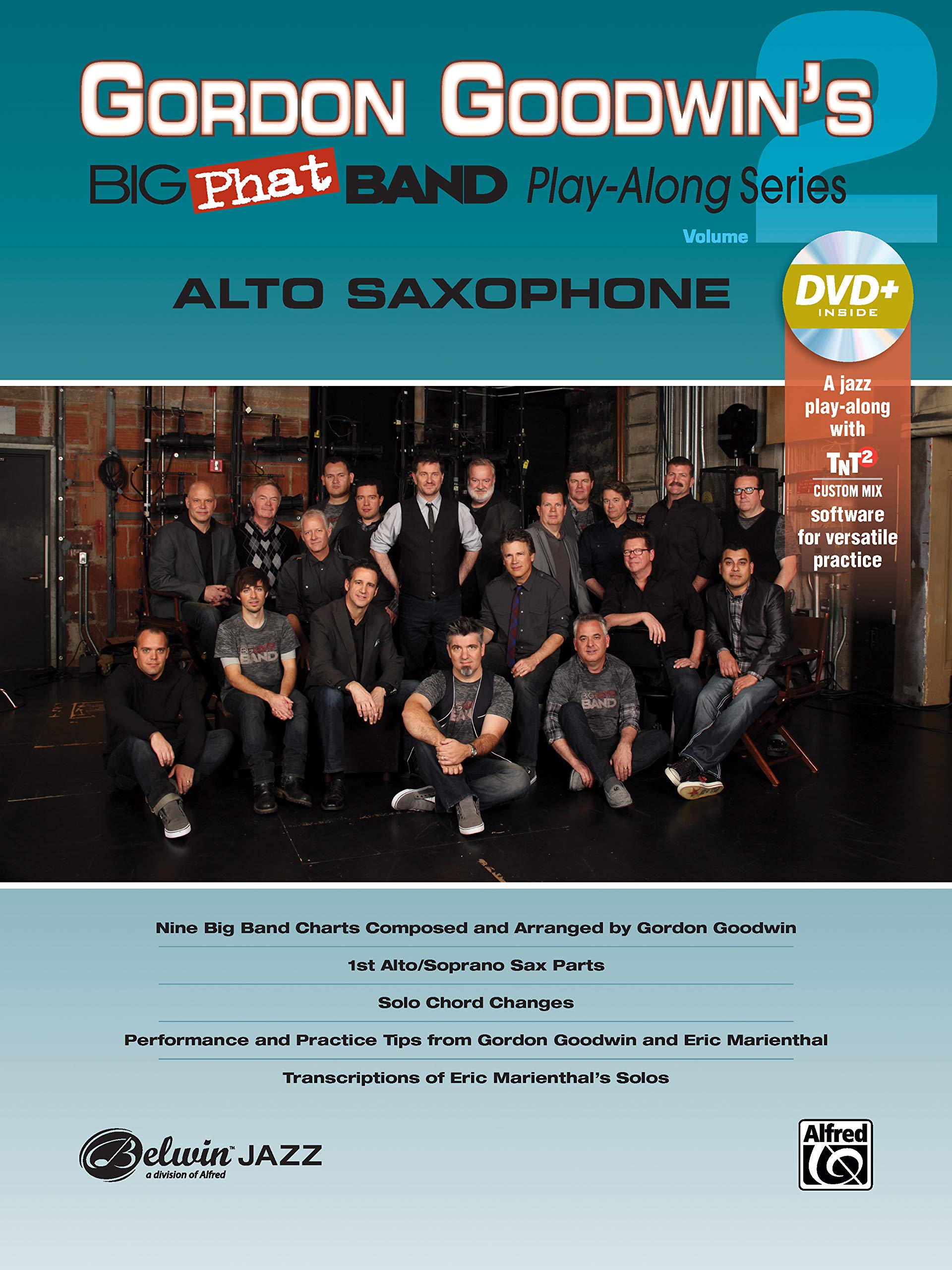 Gordon Goodwin's Big Phat Band Play-Along Series 2: Alto Saxophone: Alto Saxophone, Book & DVD-ROM: VOL 2 (Hal Leonard Jazz Play-Along)